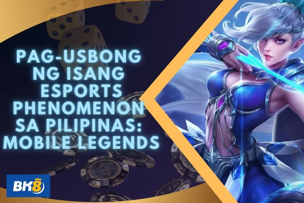 esports mobile legends bk8 ph